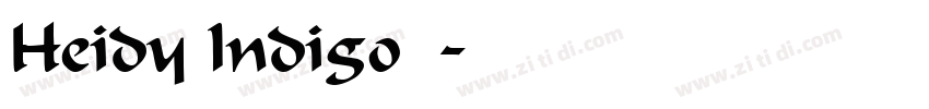 Heidy Indigo字体字体转换